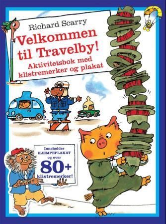 Velkommen til Travelby! : aktivitetsbok med klistremerker og plakat