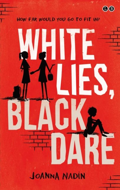 White lies, black dare