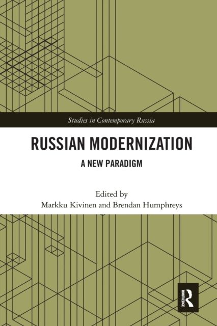 Russian Modernization : A New Paradigm