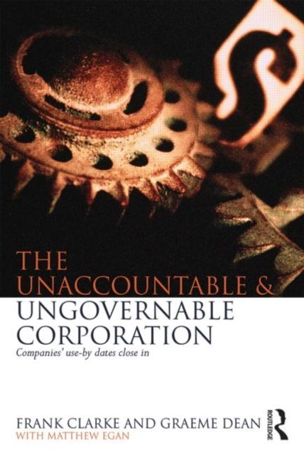 The Unaccountable & Ungovernable Corporation : Companies' use-by-dates close in