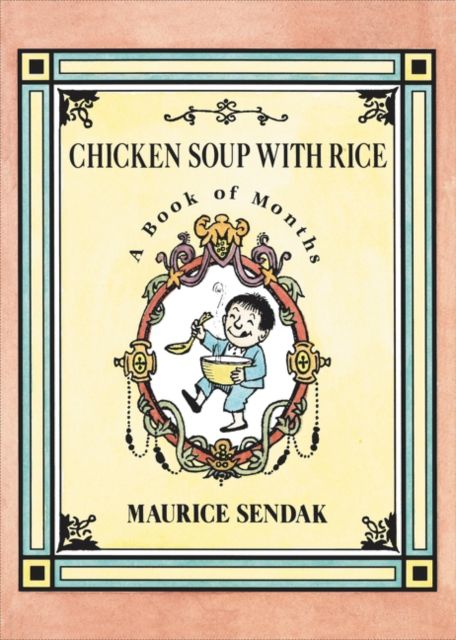 Chicken Soup with Rice : A Book of Months
