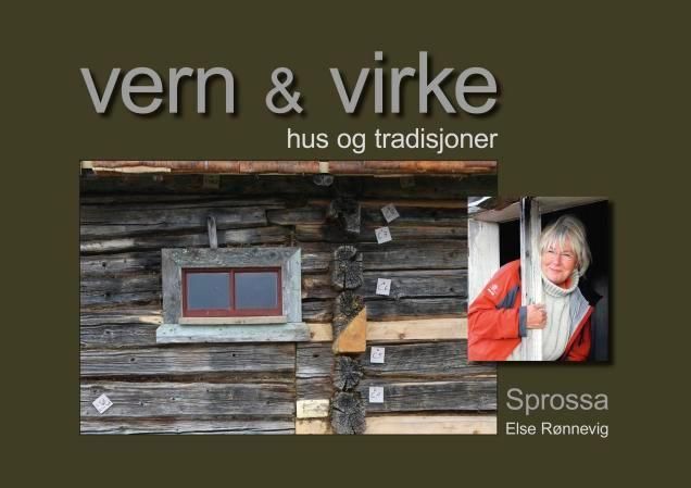 Vern & virke : hus og tradisjoner