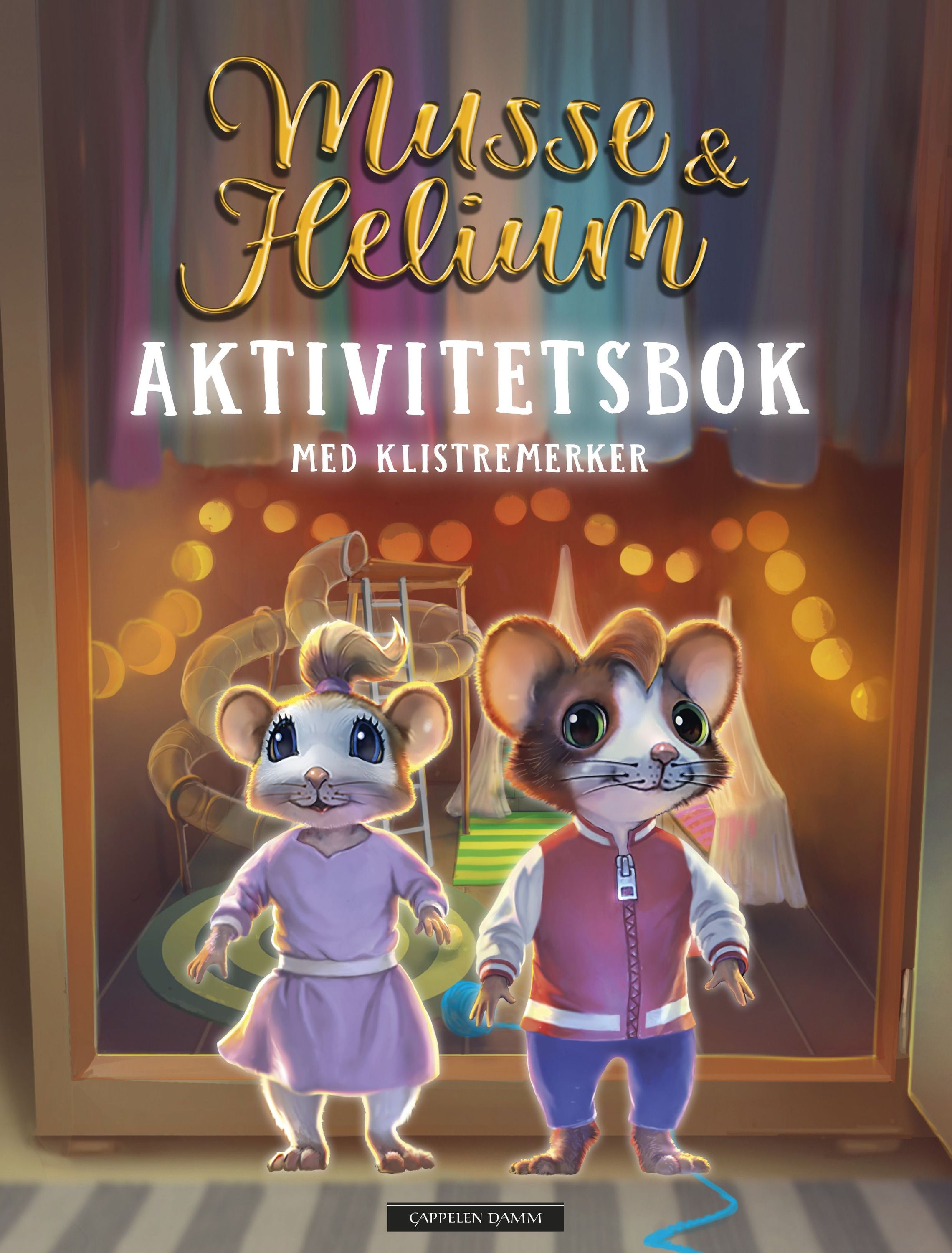 Musse & Helium : aktivitetsbok med klistremerker