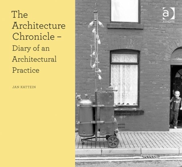 The Architecture Chronicle : Diary of an Architectural Practice