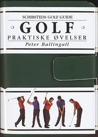 Golf : praktiske øvelser