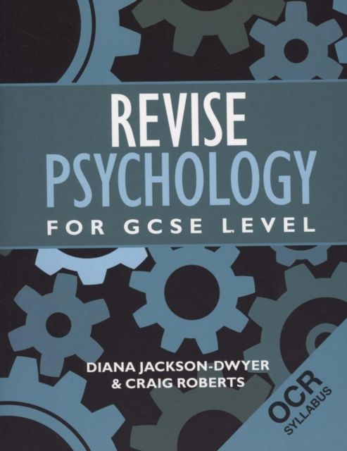 Revise Psychology for GCSE Level : OCR