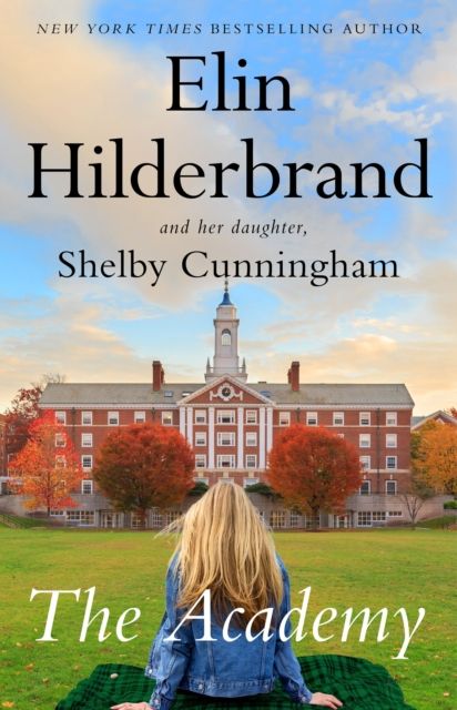 The Academy : the new page-turning novel from the author of The Perfect Couple