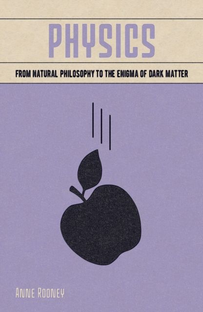 Physics : From Natural Philosophy to the Enigma of Dark Matter