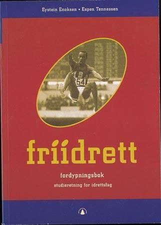 Friidrett : fordypningsbok : studieretning for idrettsfag
