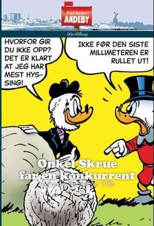 Onkel Skrue får en konkurrent : og andre historier fra 1956