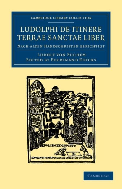 Ludolphi de itinere terrae sanctae liber : Nach alten handschriften berichtigt