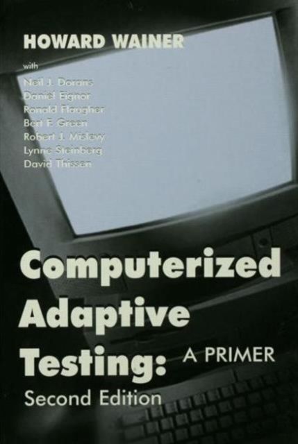 Forsidebilde av Computerized Adaptive Testing : A Primer