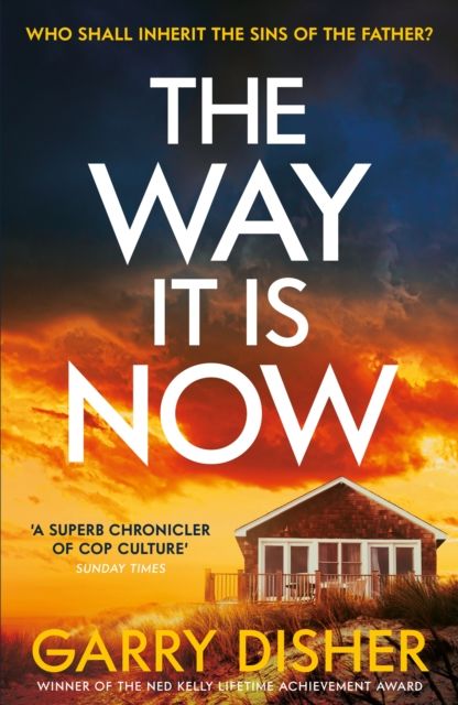 Forsidebilde av The Way It Is Now : a totally gripping and unputdownable Australian crime thriller