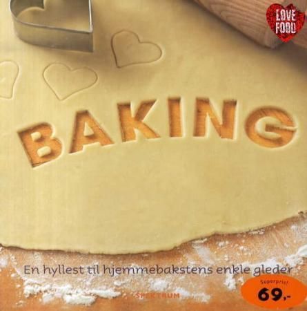Forsidebilde av Baking : en hyllest til hjemmebakstens enkle gleder