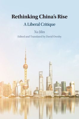 Rethinking China's Rise : A Liberal Critique
