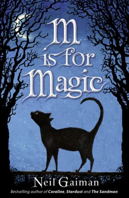 M is for magic