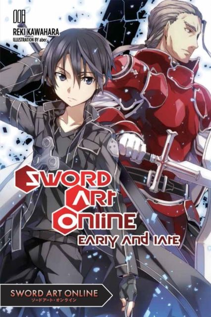 Sword Art Online 8 : Early and Late