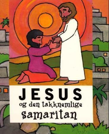 Jesus og den takknemlige samaritan