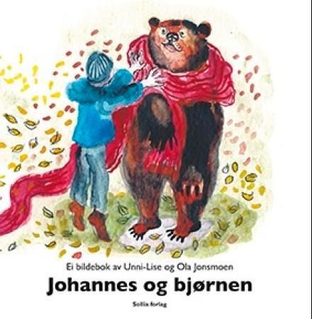 Johannes og bjørnen : ei billedbok