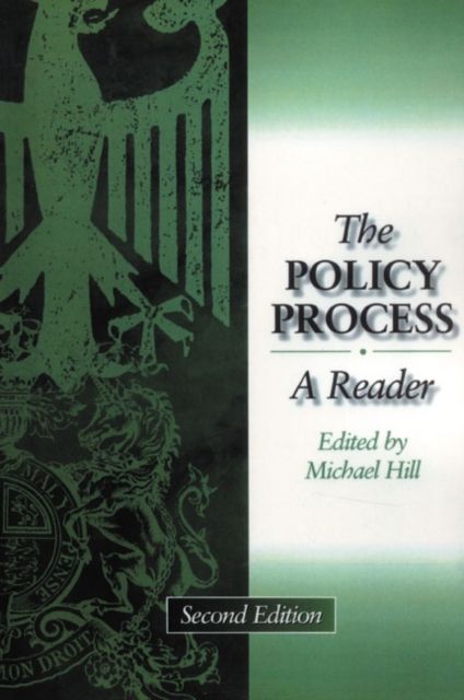 Policy Process : A Reader