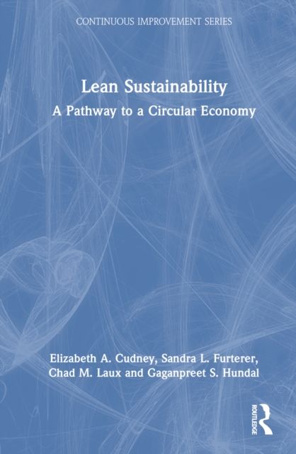 Lean Sustainability : A Pathway to a Circular Economy