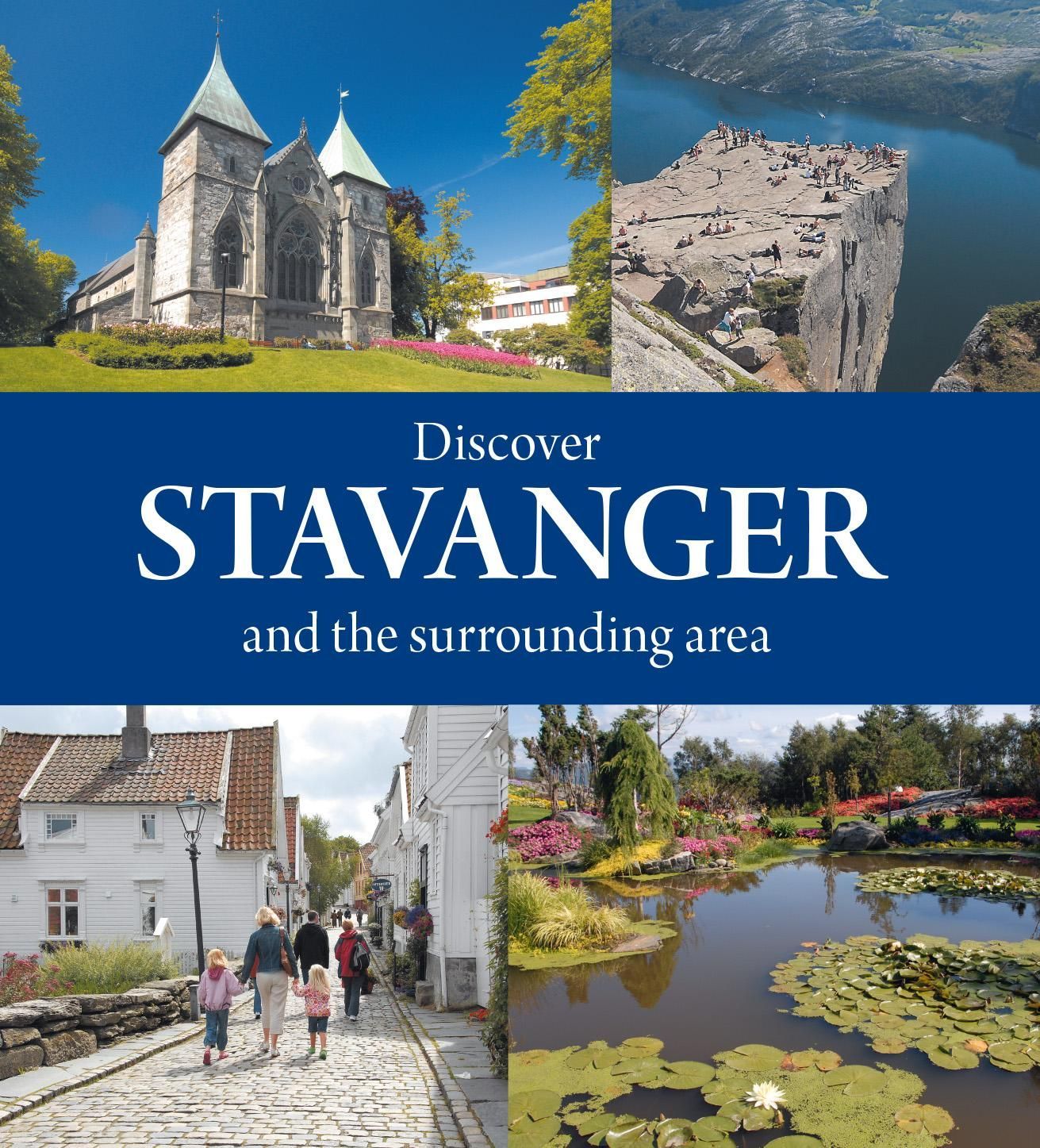 Forsidebilde av Discover Stavanger : an old town full of new