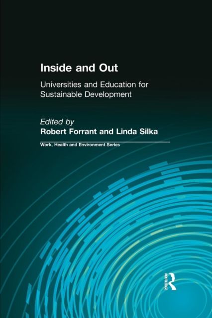 Inside and Out : Universities and Education for Sustainable Development
