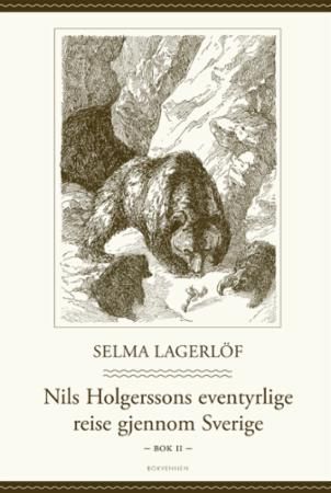 Nils Holgerssons eventyrlige reise gjennom Sverige. Bok 2