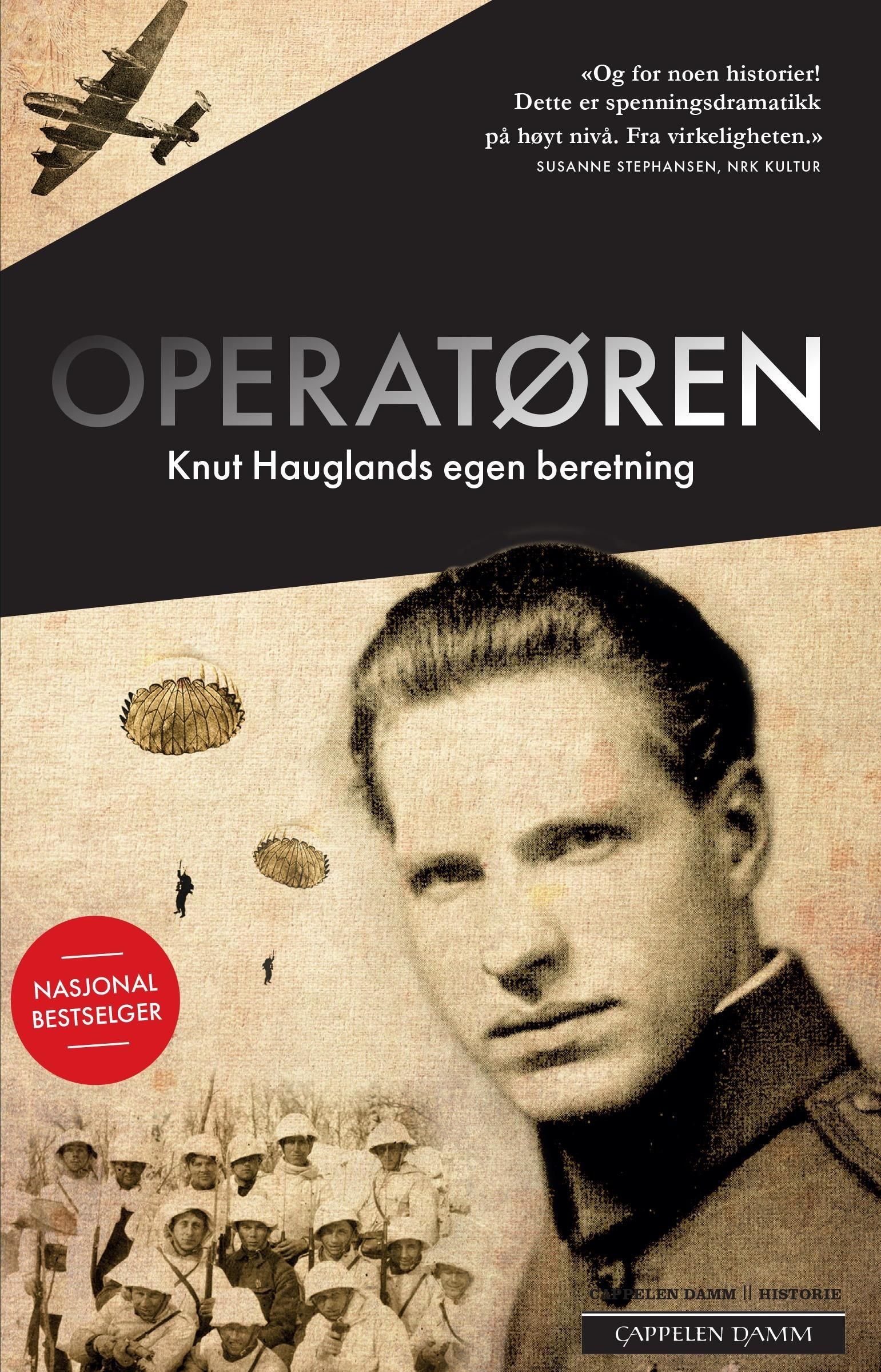Operatøren : Knut Hauglands egen beretning