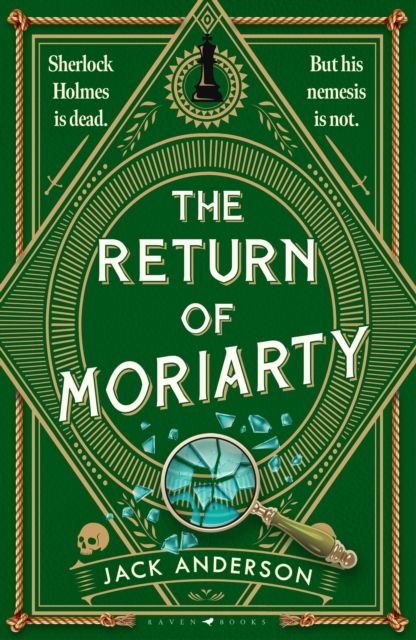 The Return of Moriarty : A Moriarty Mystery