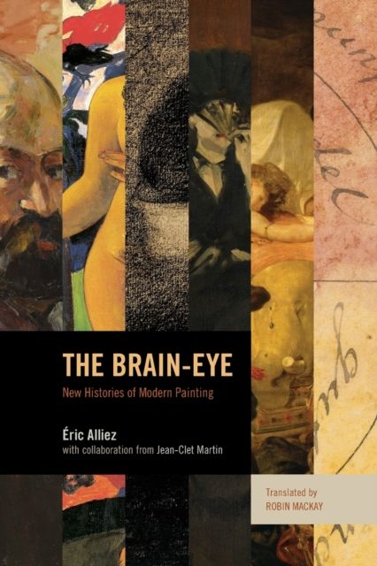The Brain-Eye : New Histories of Modern Painting