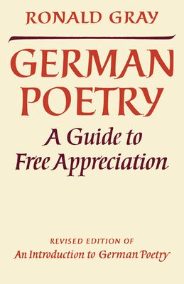 German Poetry : A Guide to Free Appreciation