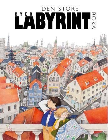 Den store labyrintboka : byer