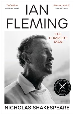 Ian Fleming : The Complete Man