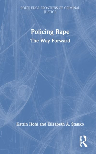 Policing Rape : The Way Forward