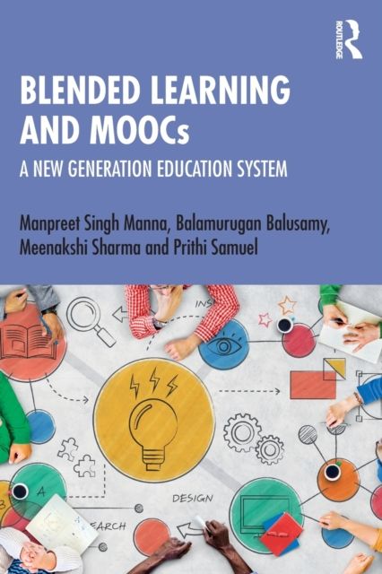Forsidebilde av Blended Learning and MOOCs : A New Generation Education System
