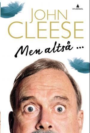 Men altså-