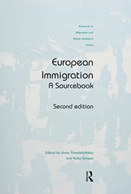 European Immigration : A Sourcebook