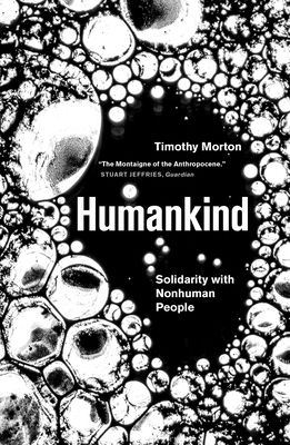 Humankind : Solidarity with Non-Human People