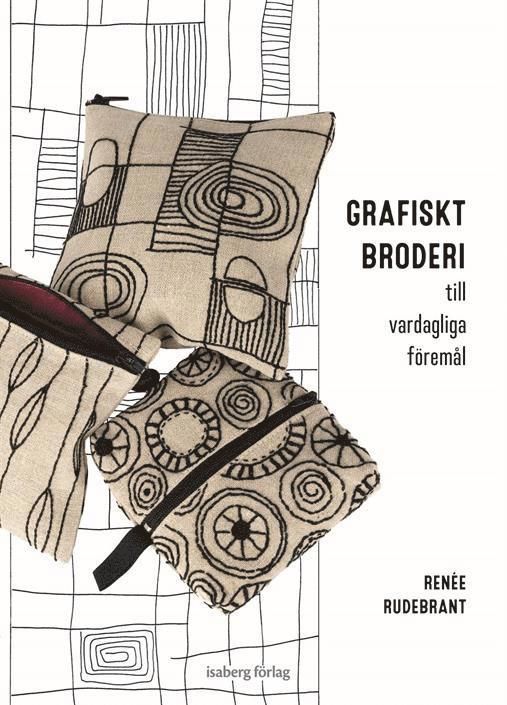 Grafiskt broderi : till vardagliga föremål