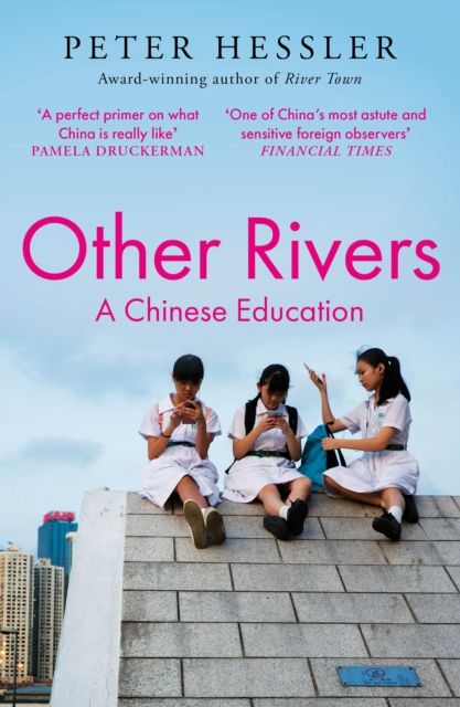 Other Rivers : A Chinese Education