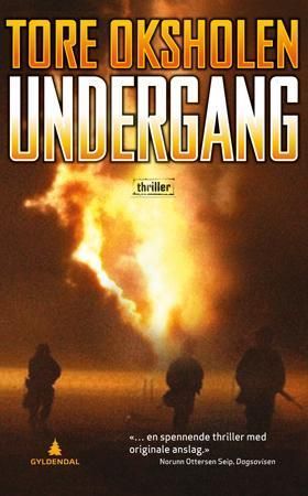 Undergang : thriller