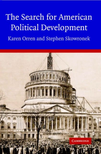 The Search for American Political Development