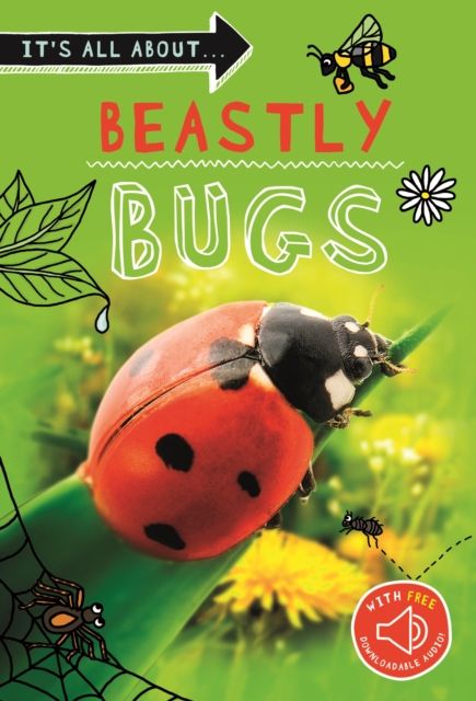 It's All About... Beastly Bugs : Everything you want to know about minibeasts in one amazing book