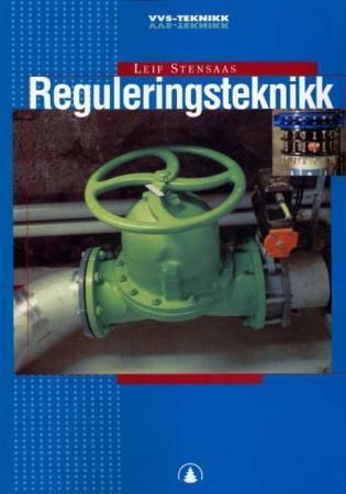 Reguleringsteknikk : VVS-teknik