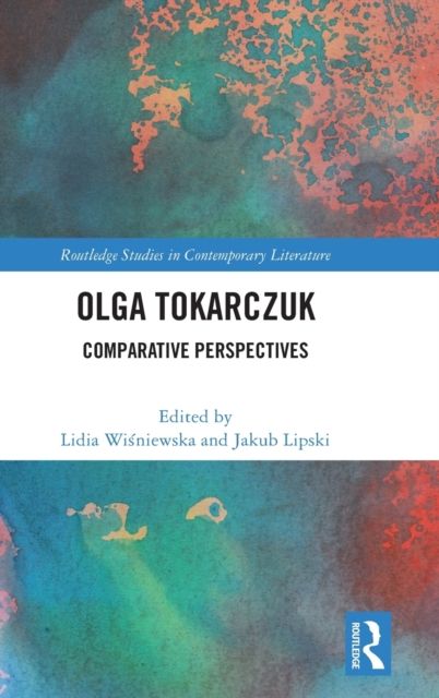 Olga Tokarczuk : Comparative Perspectives