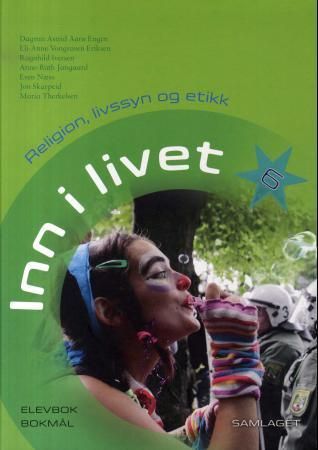 Inn i livet 6 : elevbok : religion, livssyn og etikk