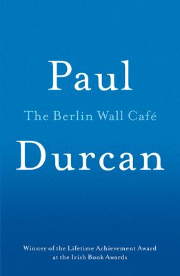 The Berlin Wall Cafe