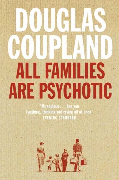 All families are psychotic