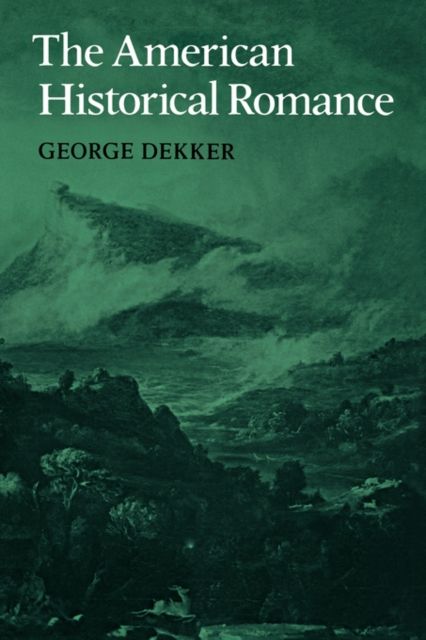 The American Historical Romance